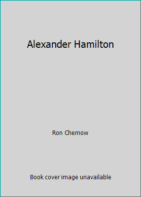 Alexander Hamilton B00121I54E Book Cover