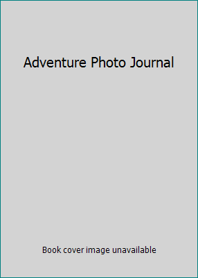 Adventure Photo Journal 1893749290 Book Cover