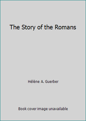 The Story of the Romans B00AX9YZ36 Book Cover