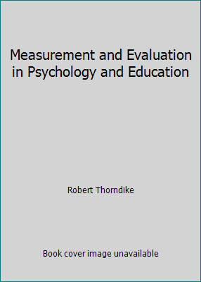 Measurement and Evaluation in Psychology and Ed... B0000CL3FP Book Cover