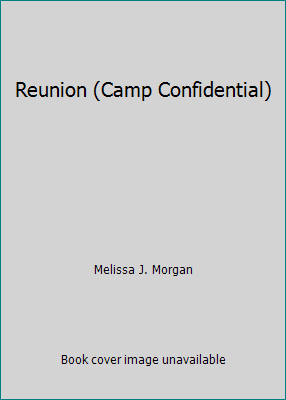 Reunion (Camp Confidential) 1442000430 Book Cover
