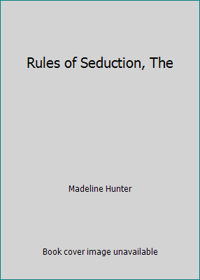 Rules of Seduction, The 0739474294 Book Cover