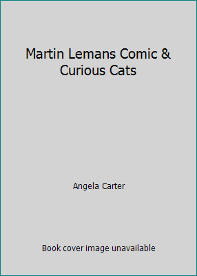 Martin Lemans Comic & Curious Cats 0517570386 Book Cover