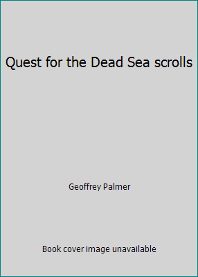 Quest for the Dead Sea scrolls B0006BMWQS Book Cover