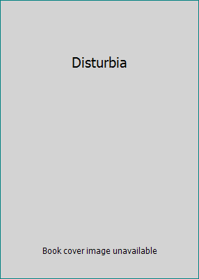 Disturbia 141573206X Book Cover