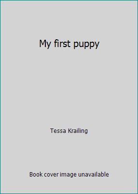 My first puppy 0439238668 Book Cover