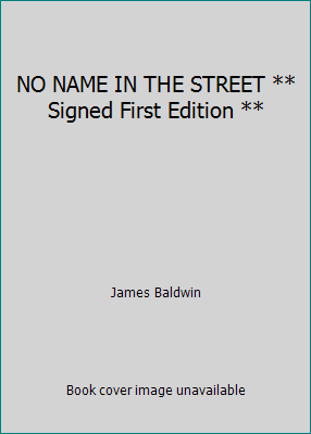 NO NAME IN THE STREET ** Signed First Edition ** B008BKXABM Book Cover