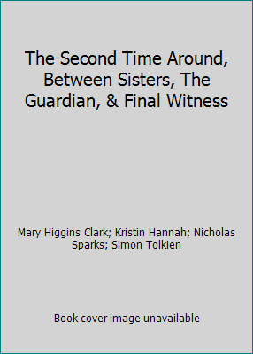 The Second Time Around, Between Sisters, The Gu... B004D2TGJM Book Cover