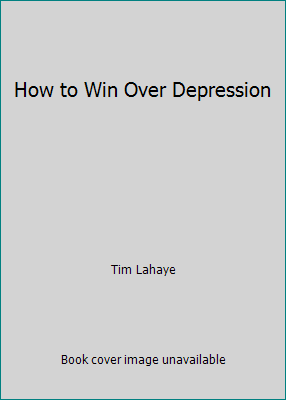 How to Win Over Depression 0829702296 Book Cover