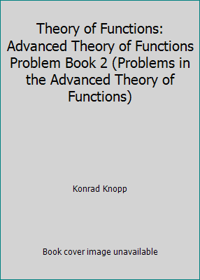 Theory of Functions: Advanced Theory of Functio... B007ZLA8UO Book Cover