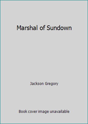 Marshal of Sundown 1405682841 Book Cover