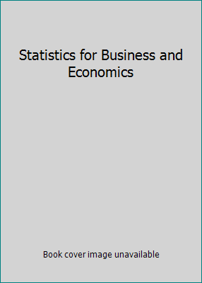 Statistics for Business and Economics 0135072484 Book Cover