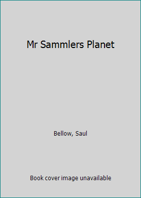 Mr Sammlers Planet 1127327283 Book Cover