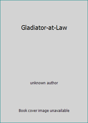 Gladiator-at-Law B006QI4NKI Book Cover