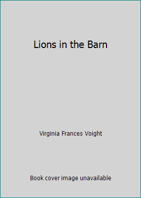 Lions in the Barn B000HTDGVO Book Cover