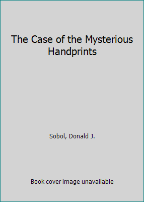 The Case of the Mysterious Handprints 0808564986 Book Cover