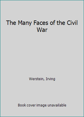 The Many Faces of the Civil War B000JE5NZE Book Cover