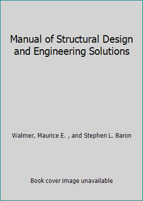 Manual of Structural Design and Engineering Sol... 0135543525 Book Cover