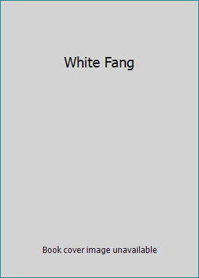 White Fang B000GD5I3U Book Cover