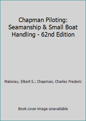 Chapman Piloting: Seamanship & Small Boat Handl... B000VYOSOE Book Cover