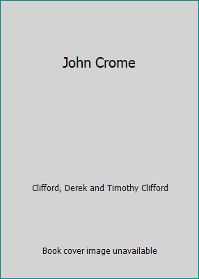 John Crome B008ALA8F8 Book Cover