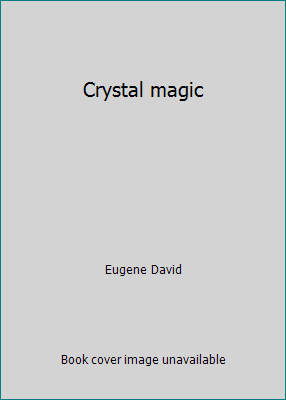 Crystal magic B0007DKKTQ Book Cover