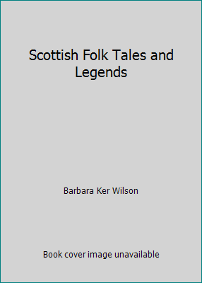 Scottish Folk Tales and Legends 0946264953 Book Cover