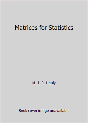 Matrices for Statistics 019852207X Book Cover