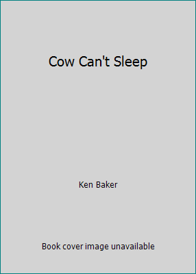 Cow Can't Sleep 0545789435 Book Cover
