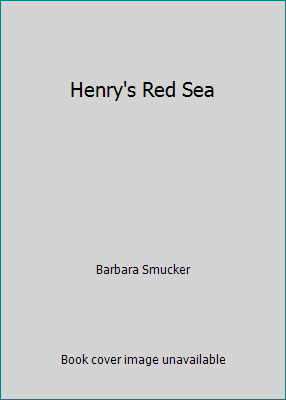 Henry's Red Sea 0613840178 Book Cover