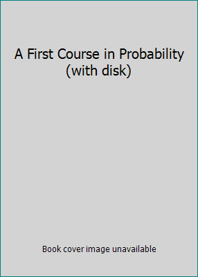 A First Course in Probability (with disk) 0138965234 Book Cover