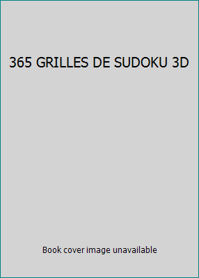 365 GRILLES DE SUDOKU 3D [French] 2896387730 Book Cover