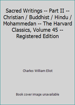 Sacred Writings -- Part II -- Christian / Buddh... B01M9I01D2 Book Cover