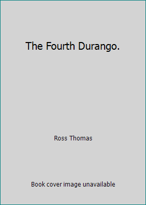 The Fourth Durango. B000UD841E Book Cover