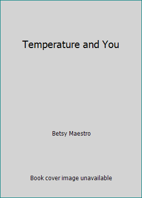 Temperature and You 0022749144 Book Cover