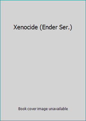 Xenocide (Ender Ser.) B001NWO2NU Book Cover
