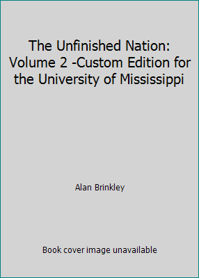 The Unfinished Nation: Volume 2 -Custom Edition... 069779072X Book Cover