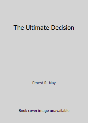 The Ultimate Decision B000LBXVZE Book Cover