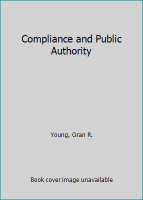 Compliance and Public Authority 0801822793 Book Cover