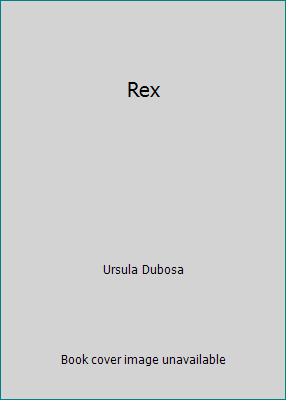 Rex 0545037832 Book Cover