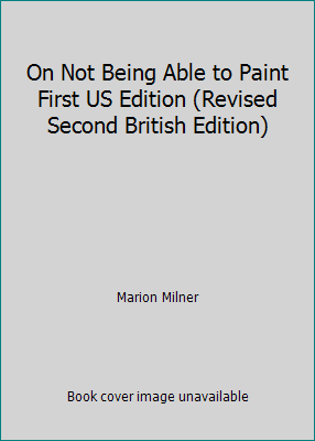 On Not Being Able to Paint First US Edition (Re... B009RCJ4YU Book Cover