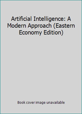 Artificial Intelligence: A Modern Approach (Eas... 8120323823 Book Cover