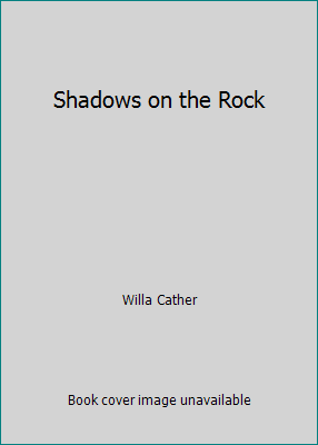 Shadows on the Rock 1986789101 Book Cover