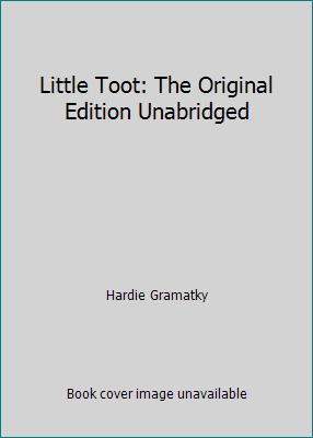 Little Toot: The Original Edition Unabridged 0440842298 Book Cover