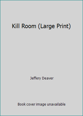 Kill Room (Large Print) 1624905064 Book Cover