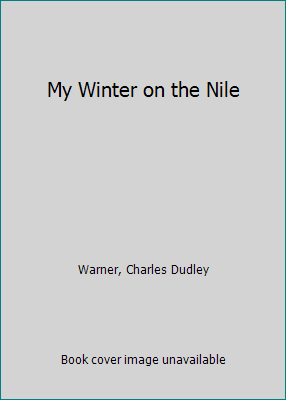 My Winter on the Nile B000870A3W Book Cover