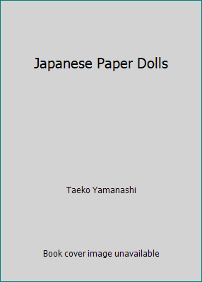 Japanese Paper Dolls B001MQ0FNI Book Cover