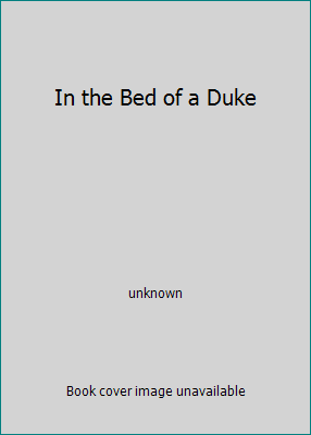 In the Bed of a Duke 0739467719 Book Cover