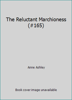 The Reluctant Marchioness (#165) 0373304749 Book Cover