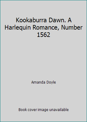 Kookaburra Dawn. A Harlequin Romance, Number 1562 B0031LAPY6 Book Cover